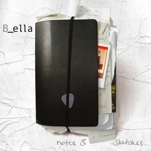 B_ella - Notes & Sketches