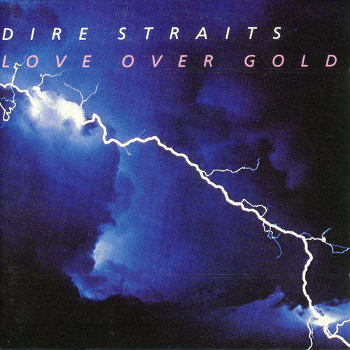 Dire Straits - Love over gold