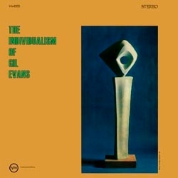 Evans, Gil - The Individualism Of Gil Evans