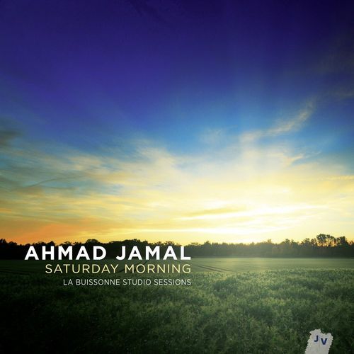 Jamal, Ahmad - Saturday Morning