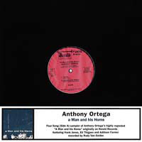 Anthony Ortega - A Man and His Horns (Classic Records)